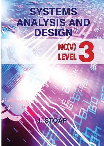 SHUTERS SYSTEMS ANALYSIS AND DESIGN NC(V) LEVEL 3 STUDENT TEXTBOOK