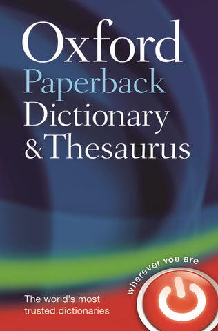 Oxford Paperback Dictionary & Thesaurus 3e
