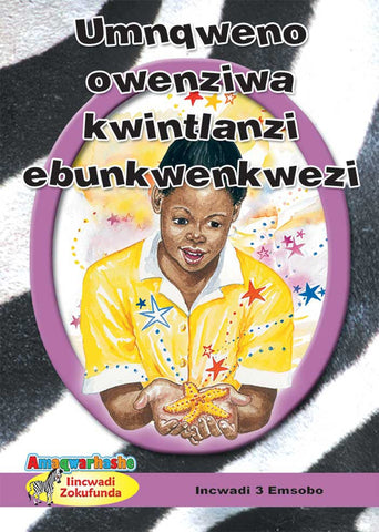 ZEBRA READERS (XHOSA) PURPLE GRADE 5 BK 3