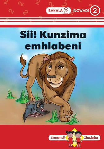 Zimnandi Iindaba Red Series: L2 B2: Si! Kunzima Emhlabeni