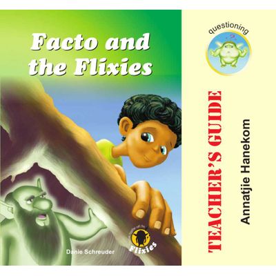 Facto and the Flixies: Teacher's Guide