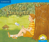 Hou die kleingeld! Big Book version (Afrikaans)