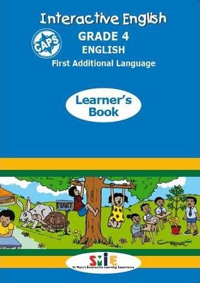 Interactive English First Additional Language Gr 4 Learner’s Book