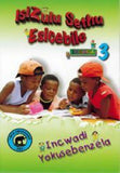 IsiZulu sethu esicebile: Gr 3: Workbook