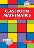 Classroom Mathematics Siswati Grade 1 Learner Book & Free Problem Solver (CAPS)(Learner's Book)