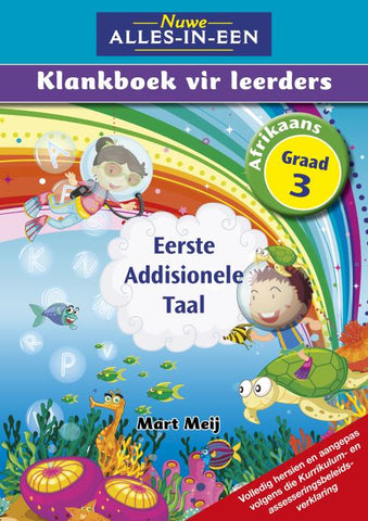 Nuwe Alles-In-Een Graad 3 Eerste Addisionele Taal Klankboek vir leerders Leerderboek