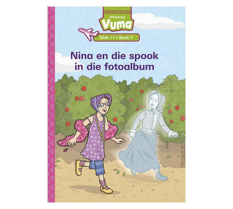 Vuma Vlak 11 Boek 7 Leesboek: Nina en die spook in die fotoalbum