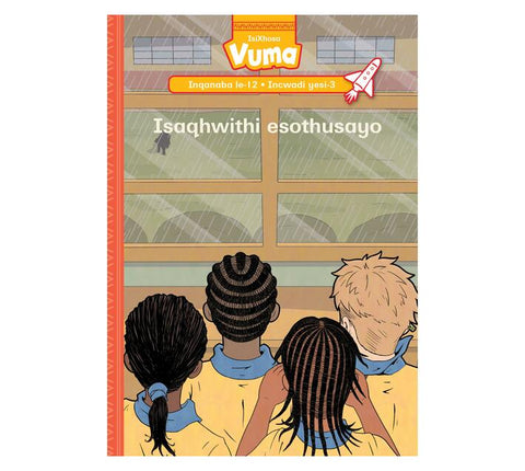 Vuma Inqanaba lesi-12 Incwadi yesi-3: Isaqhwithi esothusayo