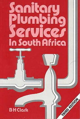 Sanitary Plumbing Services in South Africa, 3rd Edition