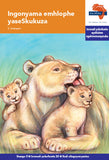 "Via Afrika isiXhosa Home Language Intermediate Phase Graded Reader 20: Ingonyama emhlophe yaseSkukuza (Printed book.)"