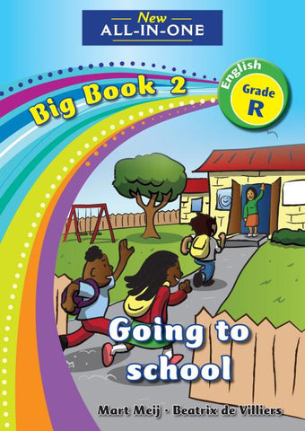 New All-In-One Grade R Big Book 02: Going to school