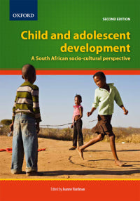 Child and adolescent development second edition A South African socio-cultural perspective ePub