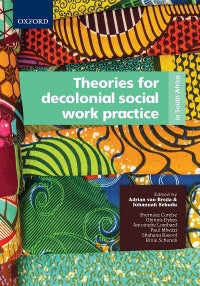 Theories for decolonial social work practice in South Africa ePub