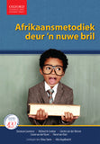Afrikaansmetodiek deur 'n nuwe bril