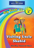 New All-In-One Grade R Big Book 11: Visiting uncle Shahid