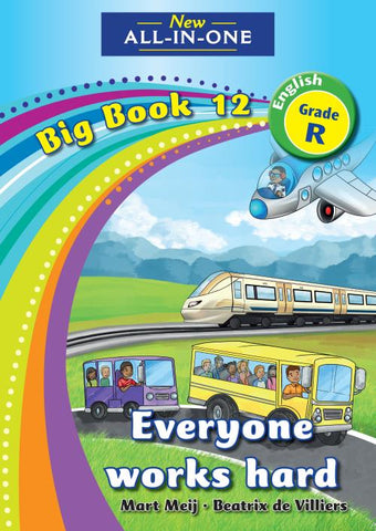 New All-In-One Grade R Big Book 12: Everybody works hard