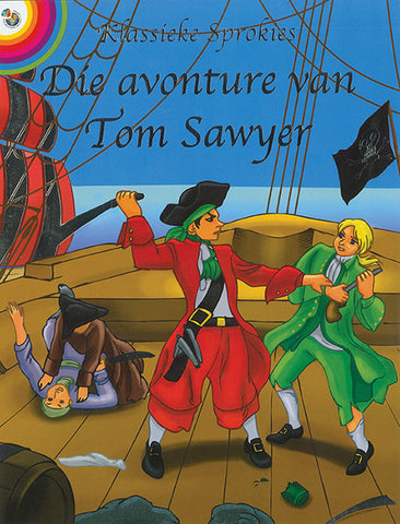 CLASSIC TALES: AVONTURE VAN TOM SAWYER