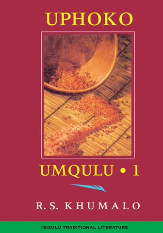 UPHOKO VOLUME 1