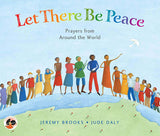 LET THERE BE PEACE (ENG): PRAYERS FROM AROUND THE WORLD