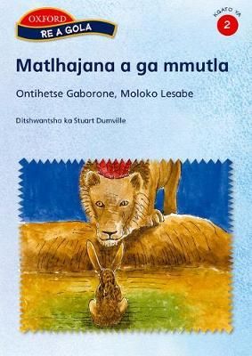 Karabo Grade 2 Matlhajana a bo mmutla (Setswana) Reader 2 (SeTswana)