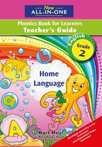 New All-In-One Grade 2 First Additional Language Phonics Book for Learners Teacher’s Guide