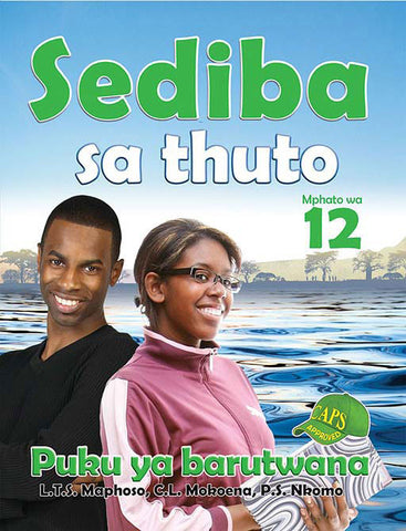 SEDIBA SA THUTO GRADE 12 LEARNER'S BOOK