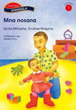Mna nosana: Gr 1: Reader (Xhosa, Paperback)