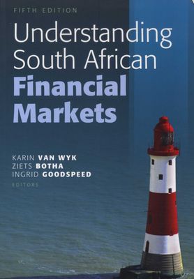 Understanding South African Financial Markets 5/e