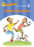 MASIHAMBISANE IBANGA R PICTURE BOOK 2: UMZIMBA WAMI