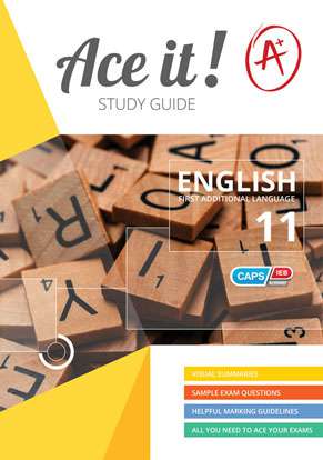 Ace it! English First Additional Language Grade 11