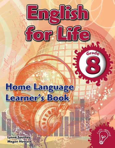 English for Life Grade 8 Learner's Book for Home Language