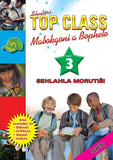 TOP CLASS LIFE SKILLS GRADE 3 TEACHER'S RESOURCE (SEPEDI)