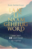 Laat u Naam geheilig word