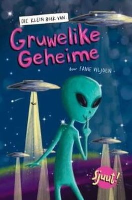 Die Klein Boek Van: Gruwelike Geheime (Afrikaans, Paperback)