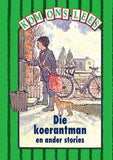 Kom Ons Lees Groen Vlak: Die koerantman en ander stories