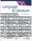 LANGUAGE AND LITERATURE FOR IB MYP 3