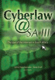 Cyberlaw @ SA III - the law of the internet in South Africa 3/e