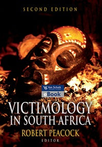 Victimology in South Africa 2/e