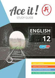 Ace it! English First Additional Language Grade 12