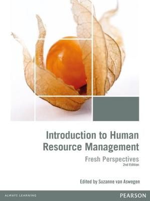 Introduction to Human Resource Management: Fresh Perspectives 2nd Ed.