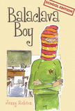 Balaclava Boy (school edition)