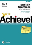 X-Kit Achieve! Grammar Workbook English Home Language Grade 8 & 9 (Paperback):   X-Kit Achieve! Grammar Workbook English Home Language Grade 8 & 9 (Paperback)