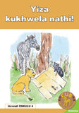 BIG BOOK (XHOSA) 4: YIZA UZE KUKHWELA