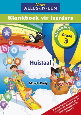 Nuwe Alles-In-Een Graad 3 Huistaal Klankboek vir leerders Leerderboek