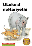 CUB READING SCHEME (XHOSA) LEVEL 1 BK 3: ULUKASI NOHARIYET