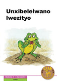 CUB READING SCHEME (XHOSA) LEVEL 3 BK 2: UNXIBELELWANO LWE