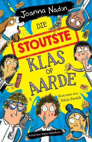 Die stoutste klas op aarde