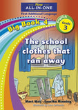 New All-In-One Grade 3 FAL Big Book 04: The school clothes that ran away