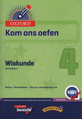 Oxford Kom Ons Oefen Wiskunde Graad 4
