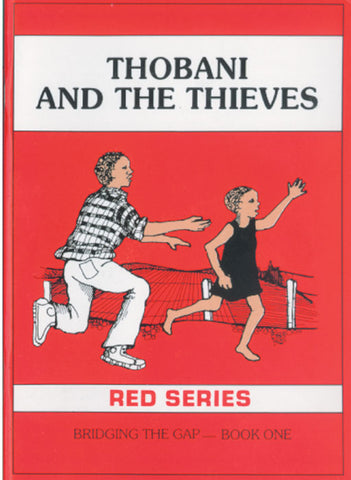 RED SERIES: THOBANI AND THE THIEVES